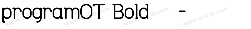 programOT Bold 粗体字体转换